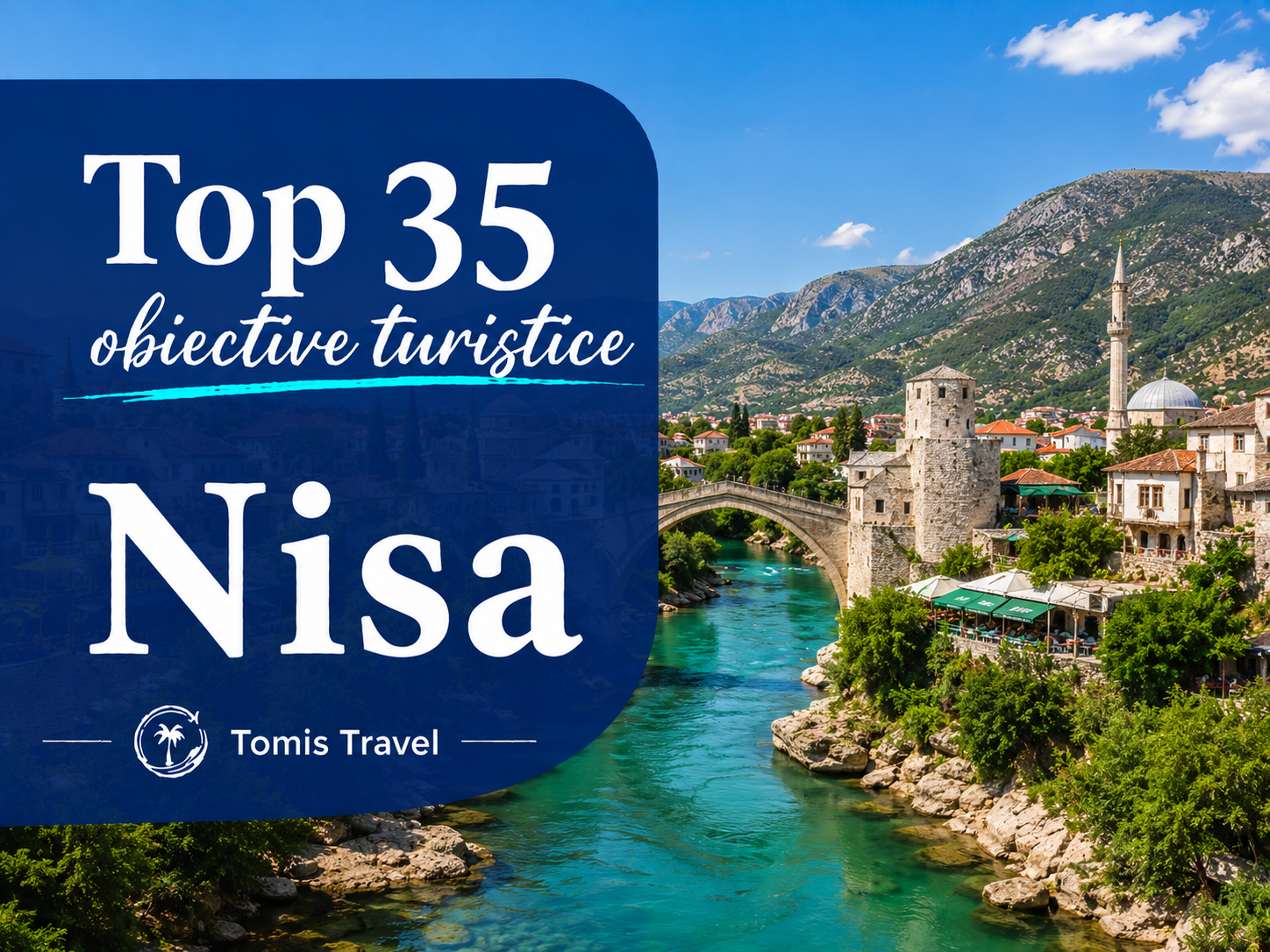 Obiective Turistice Nisa: 35 locuri de vizitat, plaje și atracții de neratat